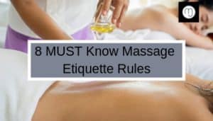 Massage Etiquette Rules
